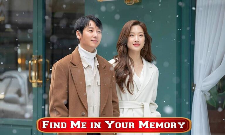 Find Me in Your Memory Korean drama In Hindi Dubbed Watch Online