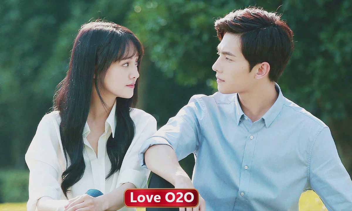 Love O2O In Hindi Dubbed [2016 Drama] Watch Online [Complete Episodes]