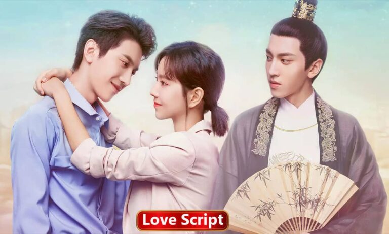 Love Script Chinese Drama In Hindi Dubbed Watch Online