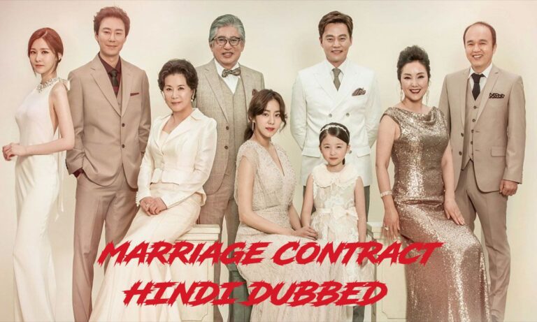 Marriage Contract In Hindi Dubbed Watch Online 01-10