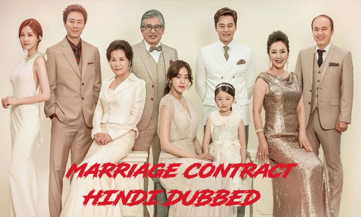 Marriage Contract In Hindi Dubbed Watch Online 01-10
