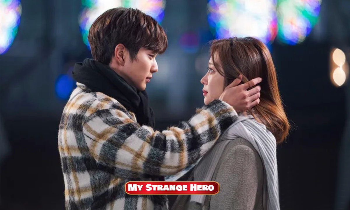 My Strange Hero Korean Drama In Hindi Dubbed Watch Online [Complete Episode]