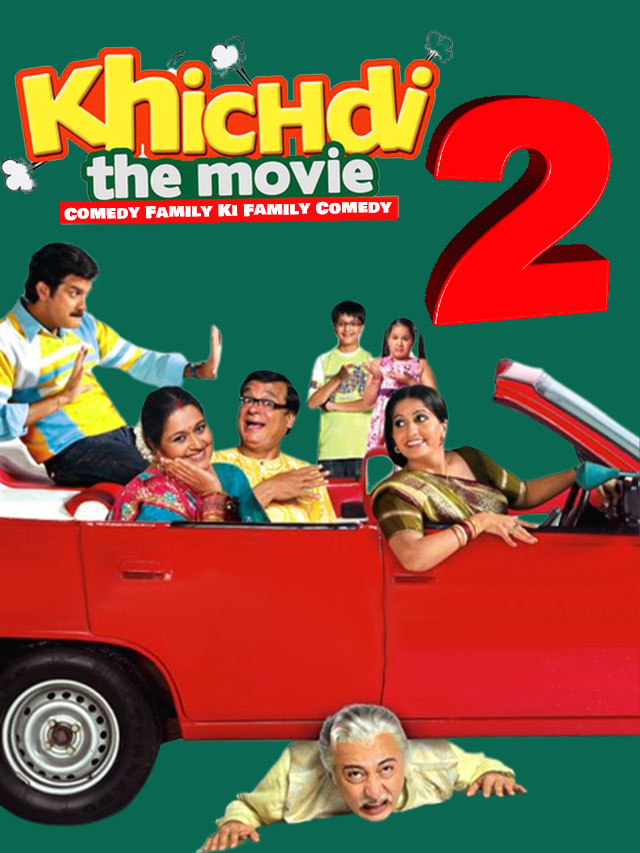 Khichdi 2 Movie Watch Online And TV Series [Complete Episode]