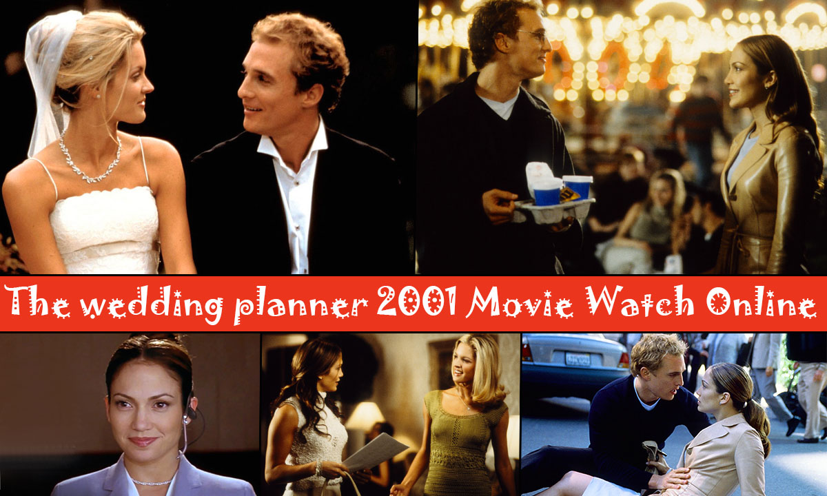 The Wedding Planner Where To Watch (2001 Movie)