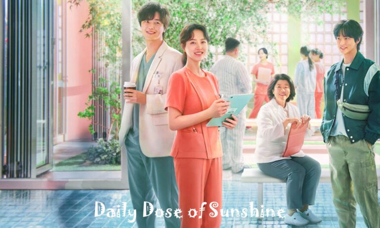 Daily Dose of Sunshine K-Drama In Hindi Dubbed Watch Online 1-12 Episode [Download]