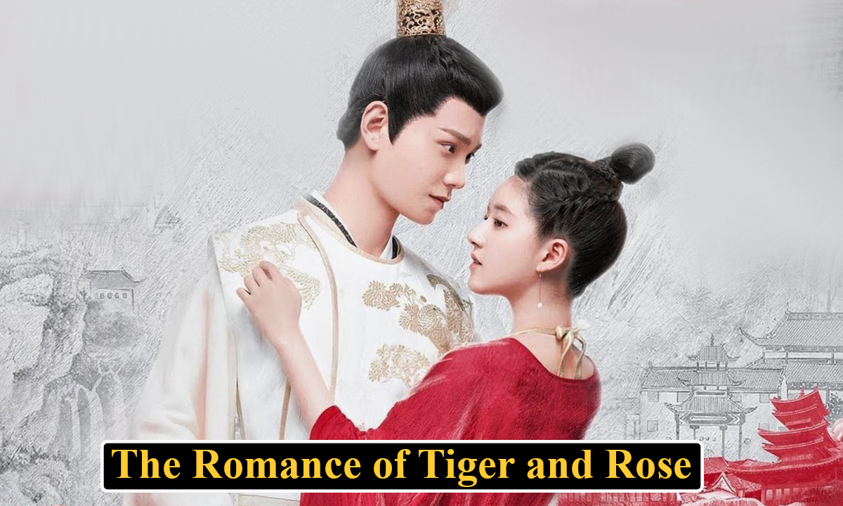 The Romance of Tiger and Rose C-drama In Urdu Dubbed Watch Online [Complete Episode]