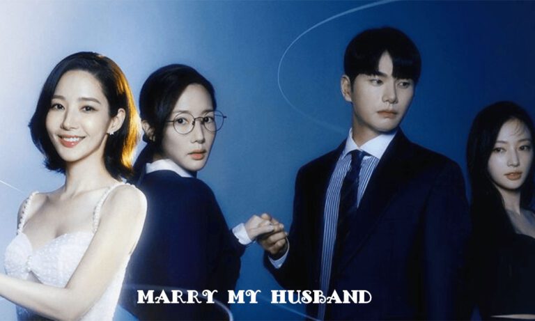 Marry My Husband Kdrama Where to Watch [Complete Episodes]