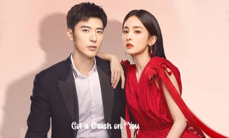 Got a Crush on You C-drama In Hindi Dubbed Watch Online [Complete Episode]