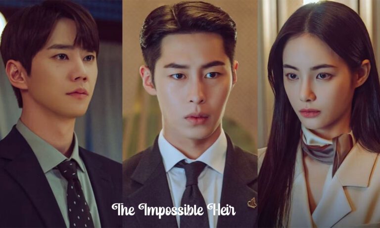 The Impossible Heir Kdrama Where to Watch [Complete Episodes]