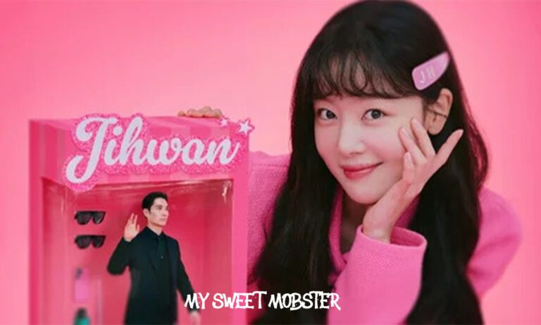 My Sweet Mobster Kdrama Where to Watch [Complete Episodes]