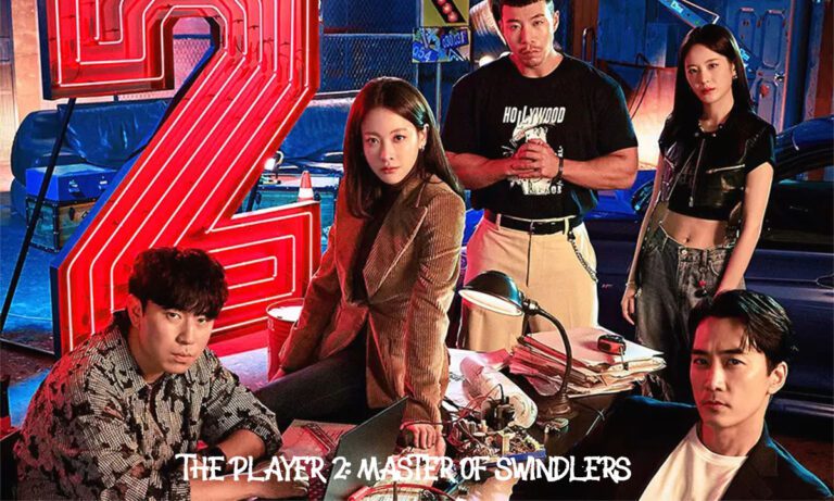 The Player 2 Master of Swindlers Kdrama Where to Watch [Complete Episodes]