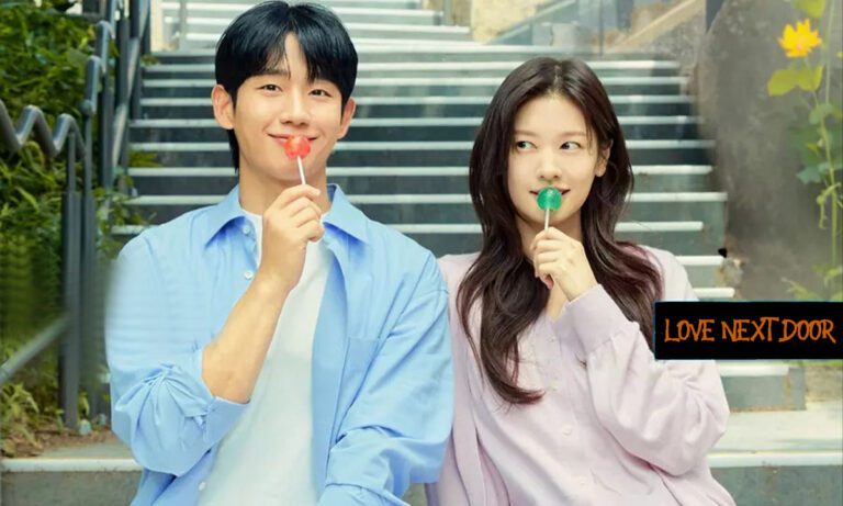 Love Next Door Kdrama Where to Watch [Complete Episodes]Love Next Door