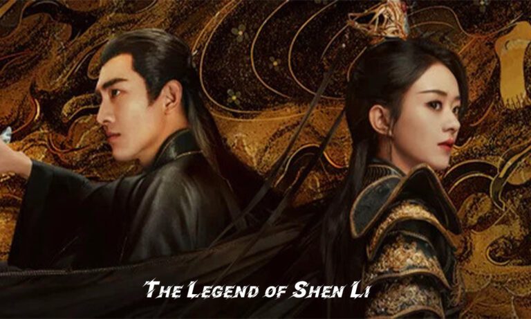 The Legend of Shen Li in Hindi Cdrama Where to Watch [Complete Episodes]