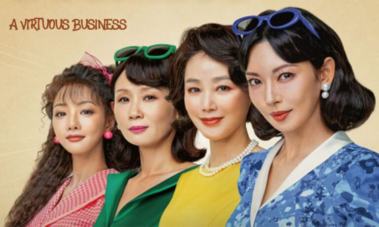 A Virtuous Business Kdrama, Where to Watch [Complete Episodes]