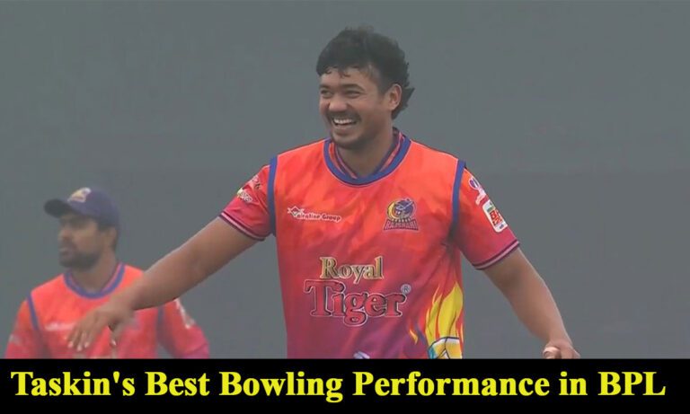 Taskin's Best Bowling Performance in BPL