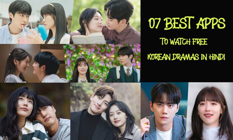 7 Best Apps To Watch Free Korean Dramas In Hindi