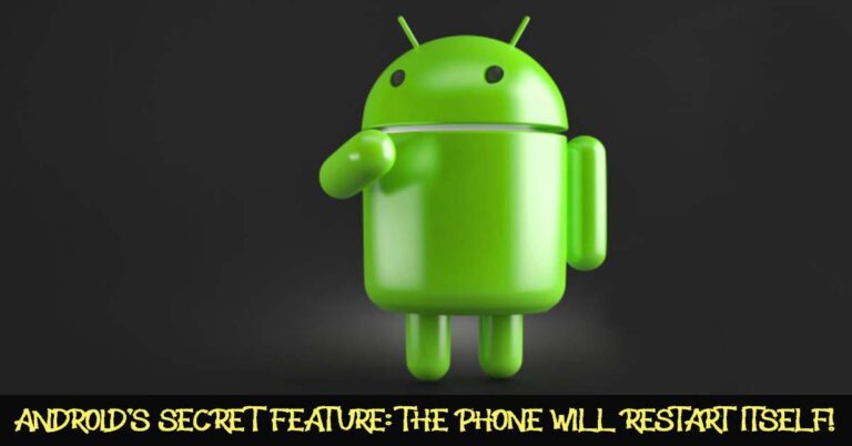 Android Phone Will Restart Itself If It Is Unused For 3 Days!