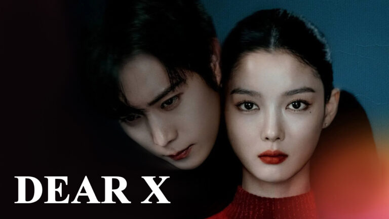Dear X (2025) K-Drama Release, Story and Cast Introduction