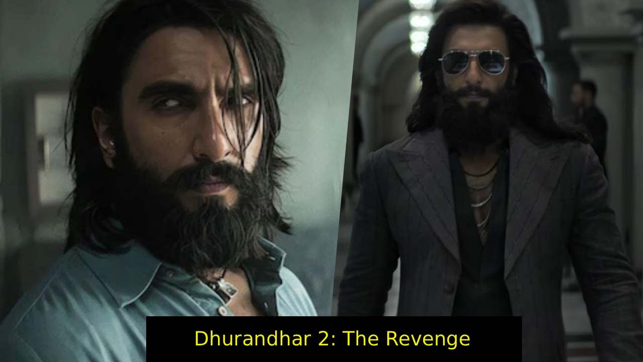 Dhurandhar 2 The Revenge Release, Story, Cast, Twists — Ranveer Singh Hamza Return Explained